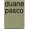 Duane Pasco door Duane Pasco
