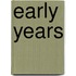 Early Years