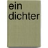 Ein Dichter