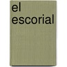 El Escorial by Ronald Cohn