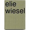 Elie Wiesel by Ronald Cohn