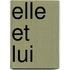 Elle Et Lui