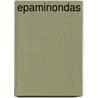 Epaminondas door Ronald Cohn