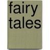 Fairy Tales door Ruth Thomson
