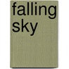 Falling Sky by Pippa Goldschmidt