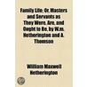 Family Life door William Maxwell Hetherington