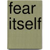 Fear Itself door Kieron Gillen