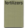 Fertilizers by Edward Burnett Voorhees
