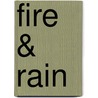 Fire & Rain door David Browne