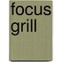 Focus Grill