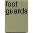 Foot Guards