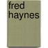 Fred Haynes
