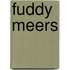 Fuddy Meers