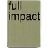 Full Impact