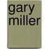 Gary Miller