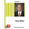 Gary Miller by Ronald Cohn