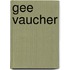 Gee Vaucher