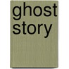 Ghost Story door Jim Butcher