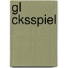 Gl Cksspiel by Quelle Wikipedia