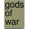 Gods of War door J.T. O'Brien