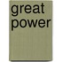 Great Power