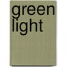 Green Light by Lauren B. Alloy