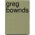 Greg Bownds