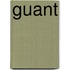Guant