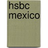 Hsbc Mexico by Ronald Cohn