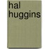 Hal Huggins