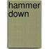 Hammer Down