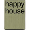 Happy House door Jane Abbott
