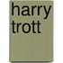 Harry Trott