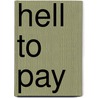 Hell to Pay by Matthew Hughes