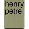 Henry Petre by Ronald Cohn