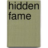 Hidden Fame door Jancis Wiles