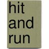 Hit and Run door Doug Johnstone