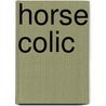 Horse Colic door Ronald Cohn