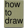How to Draw door Mark Bergin