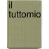 Il tuttomio