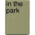 In the Park
