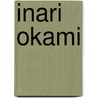 Inari Okami door Ronald Cohn