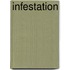 Infestation