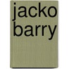 Jacko Barry door Adam Cornelius Bert