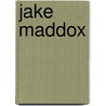 Jake Maddox by Jake Maddox