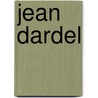 Jean Dardel door Ronald Cohn