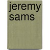 Jeremy Sams door Ronald Cohn