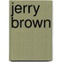 Jerry Brown