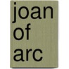 Joan of Arc door Kelly Devries