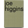 Joe Higgins door Ronald Cohn